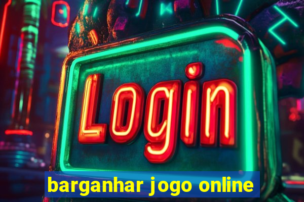 barganhar jogo online